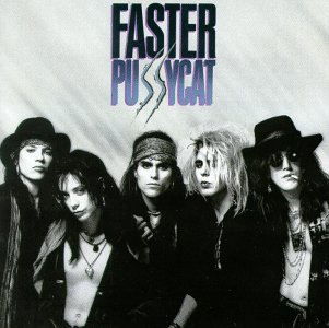 Faster Pussycat debut album