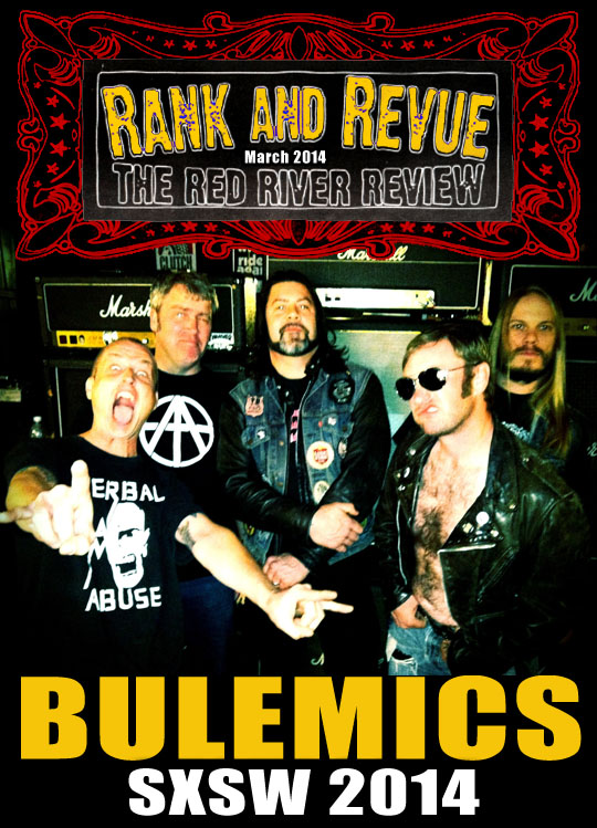 Rank and Revue March 2014 - Bulemics/ Cheetah Chrome