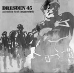 Dresden 45 – Paradise Lost (expanded)