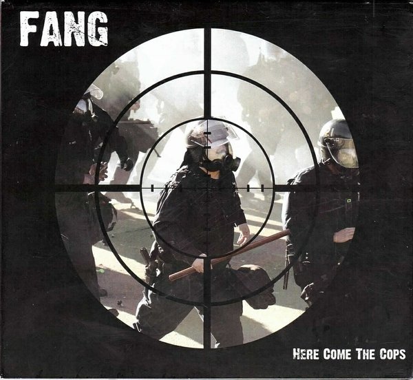 fang here come the cops